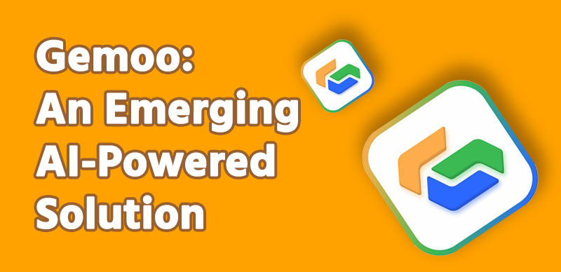 Gemoo An Emerging AI-Powered Solution