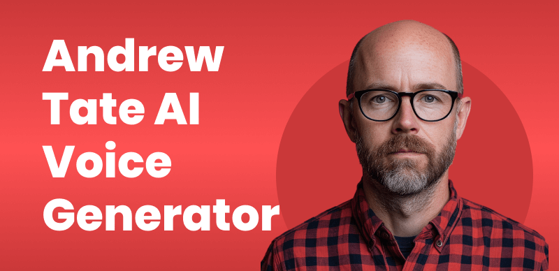 Andrew Tate AI Voice Generators