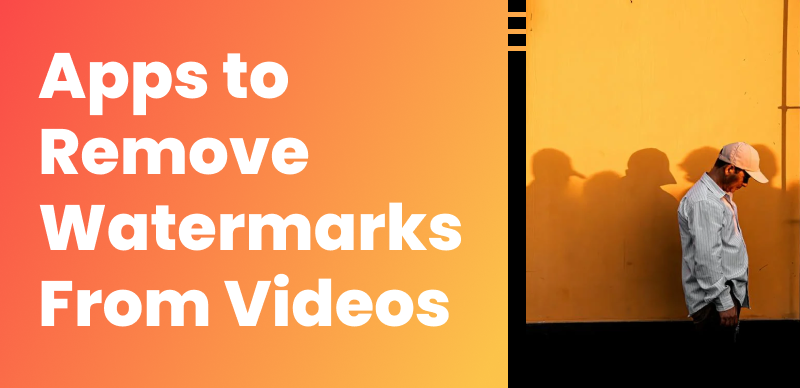 Top 8 Watermark Remover Apps