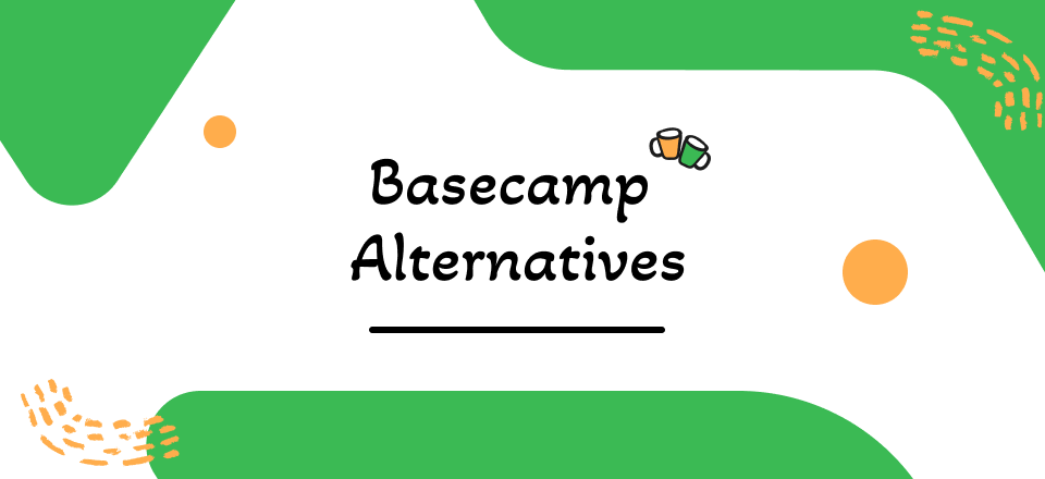 Top Basecamp Alternatives