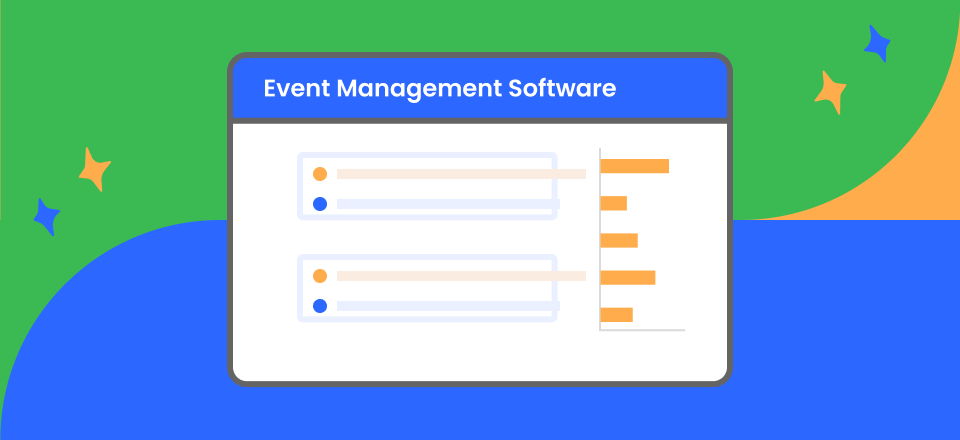 Best Event Management Software Available for 2022