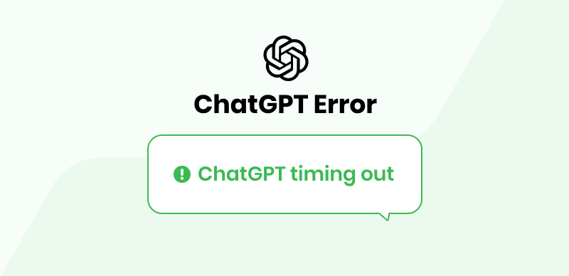 ChatGPT Request Timed Out