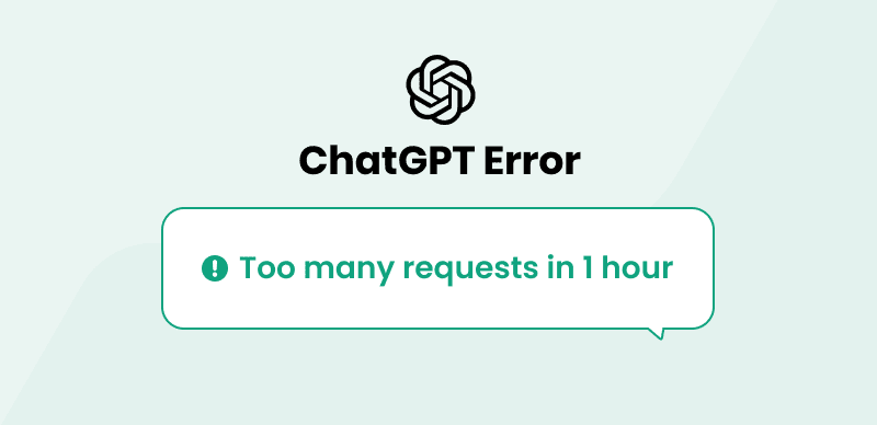 Fix ChatGPT Show Too Many Requests in 1 Hour