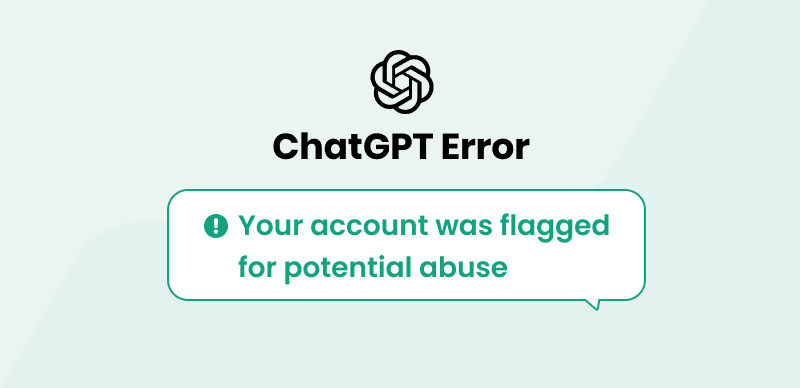 How to Fix Your Account Was Flagged for Potential Abuse