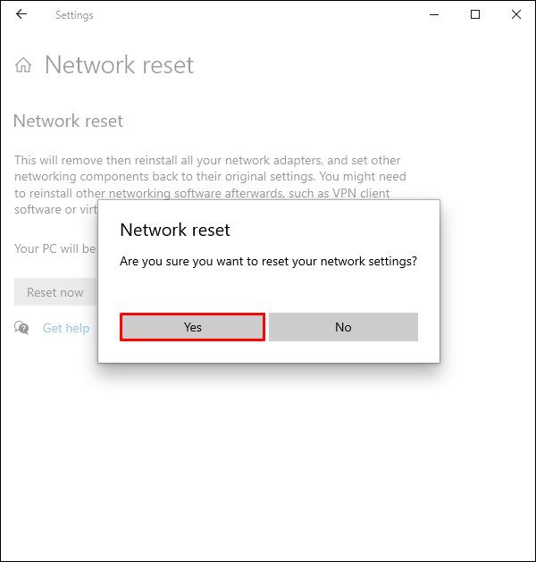 Click on Yes to Reset Network