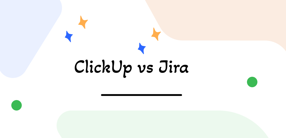 ClickUp vs Jira