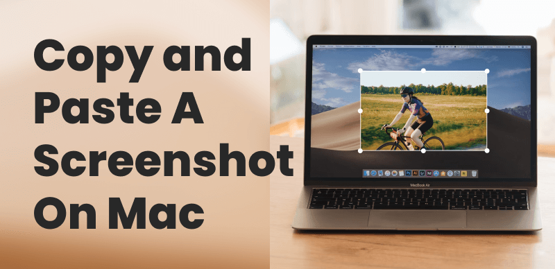 Copy and Paste a Screenshot on Mac