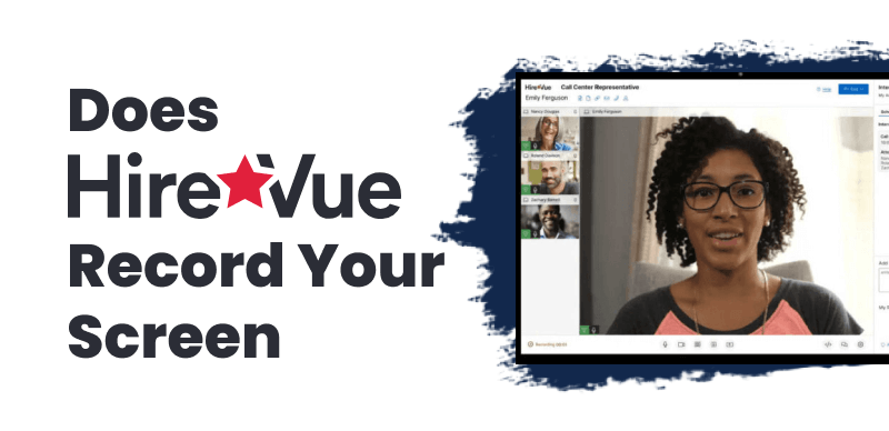 Does HireVue Record Your Screen