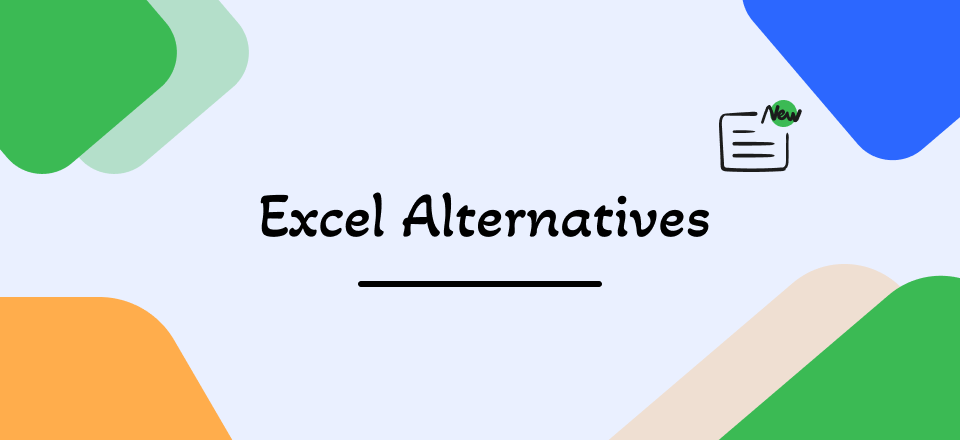 Top Excel Alternatives