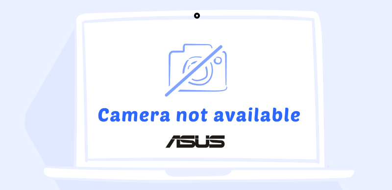 Fix Asus Camera Not Working