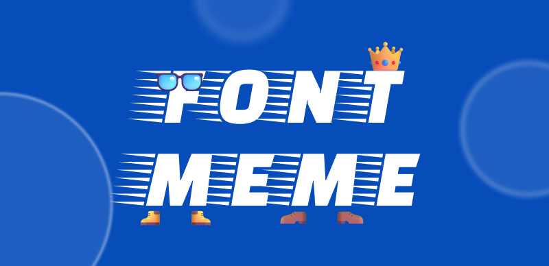 Best Meme Fonts - Top 25 Fonts for Your Memes