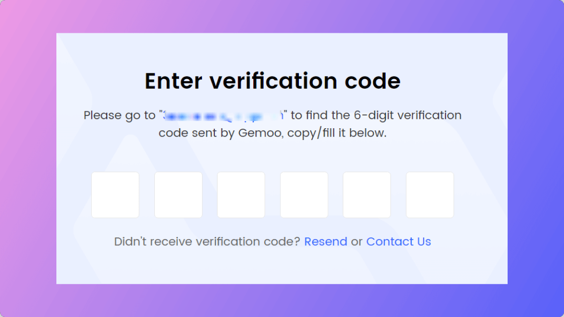 Fill in 6 Digit Code