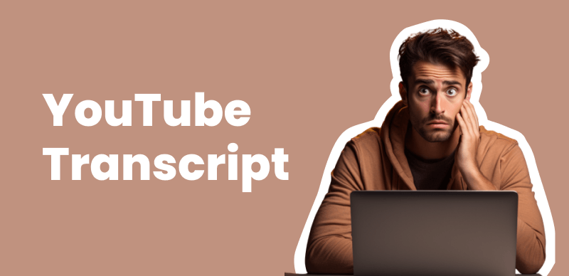 How to Get a Transcript of a YouTube Video