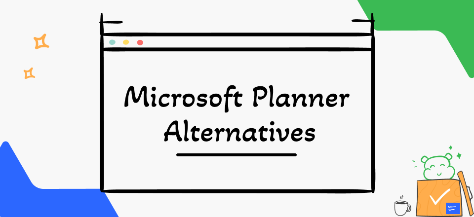 Microsoft Planner Alternatives and Competitors