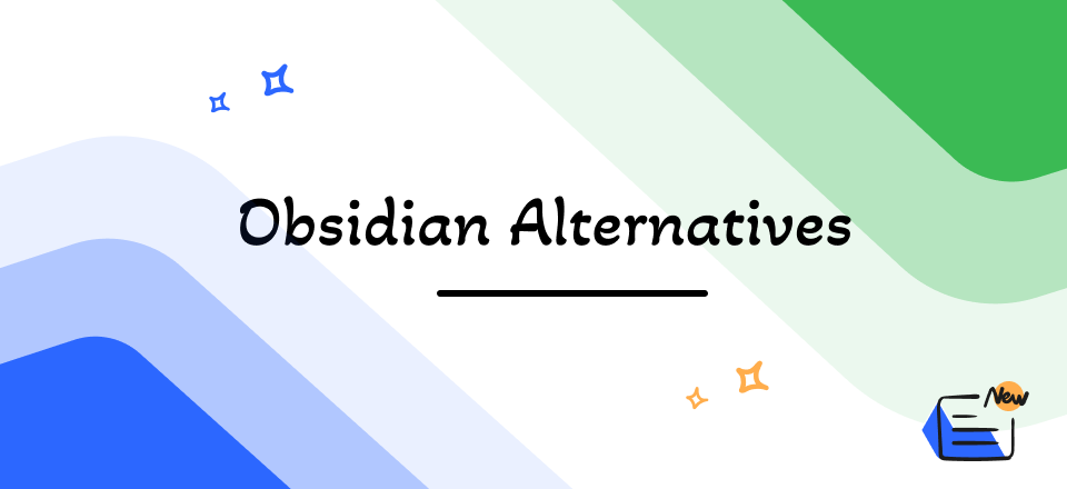 Best Obsidian Alternatives