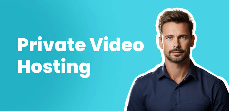Private Video Hosting Services