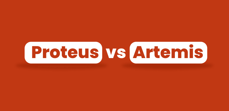 Proteus vs Artemis vs Gaia