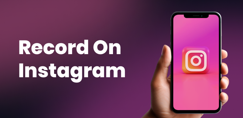 Record on Instagram without Holding the Button