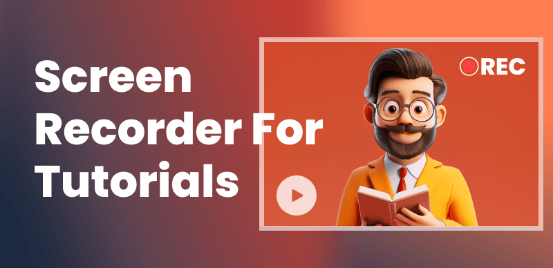 Screen Recorders for Tutorials
