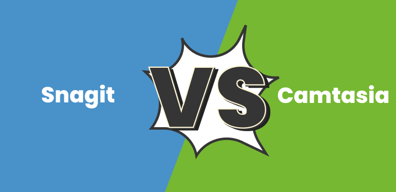 Snagit vs. Camtasia