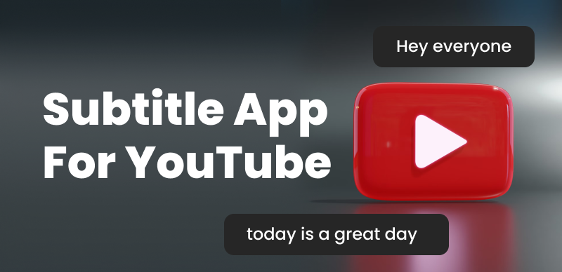 Subtitle Apps for YouTube