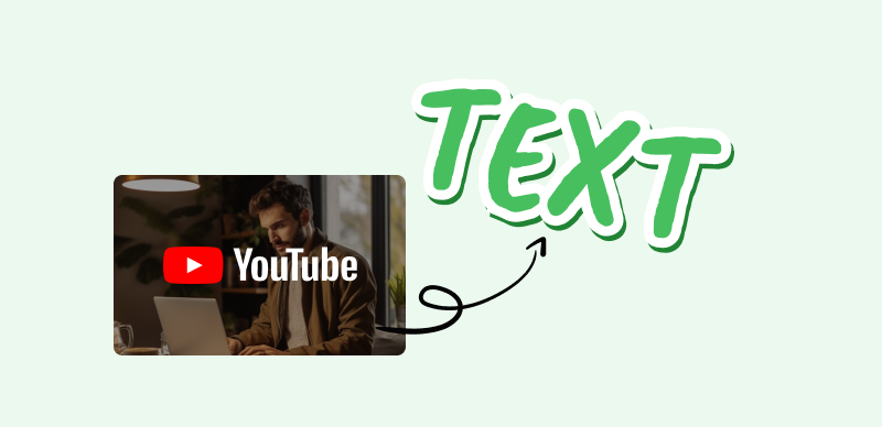 How to Transcribe YouTube Video to Text